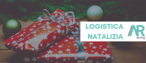 Logistica e-commerce, Agenzie Riunite, Spedizioni, Logistica Natale, Packaging, Consegna